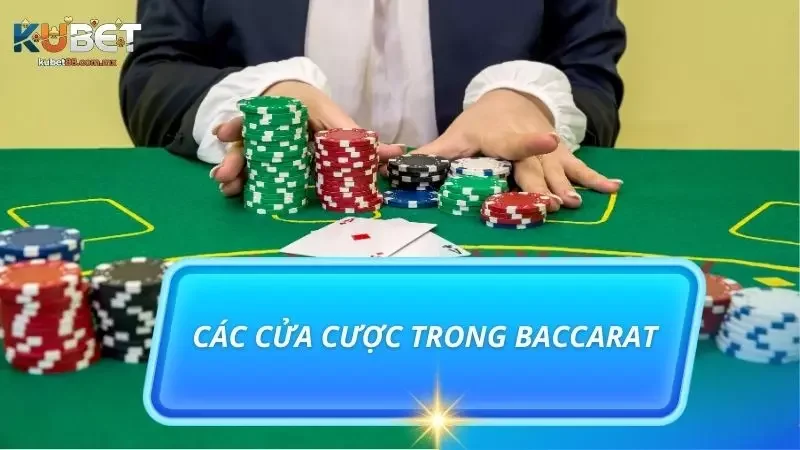 Những cửa cược cơ bản người chơi có thể tiến hành chọn