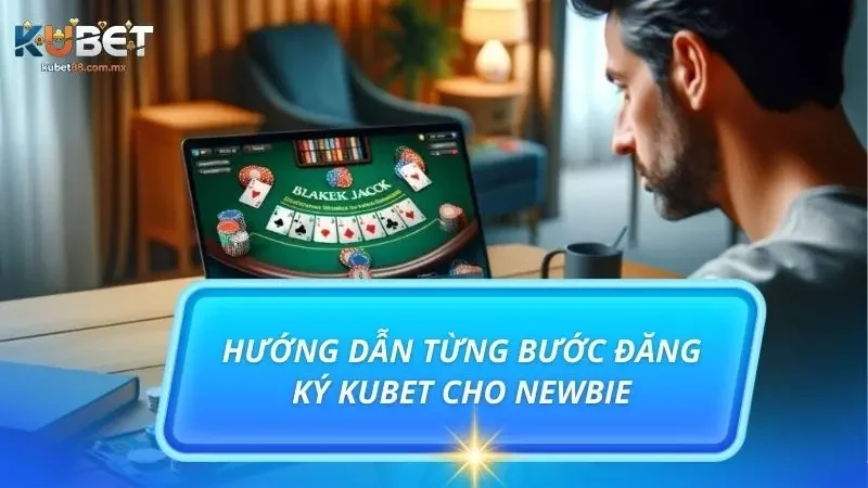 Chi tiết về từng thao tác cơ bản newbie cần thực hiện để đăng ký