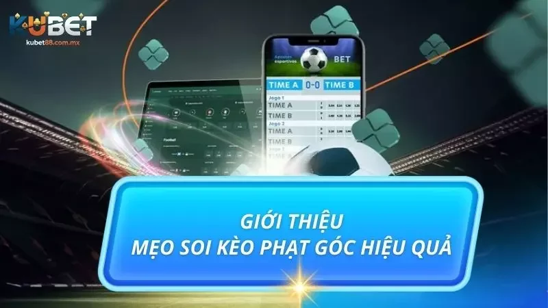 Khám phá các mẹo soi kèo cực hiệu nghiệm trong 2025